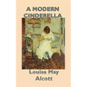 A Modern Cinderella