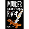 Murder in Christmas River: A Christmas Cozy Mystery