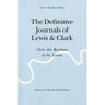 The Definitive Journals of Lewis and Clark, Vol 8: Over the Rockies to St. Louis