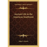 Ancient Life in the American Southwest