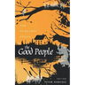 The Good People: New Fairylore Essays
