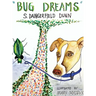 Bug Dreams