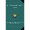 A Treatise on Deeds (1906)