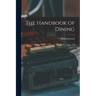 The Handbook of Dining