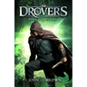 Outlaws: The Drovers, Book 2