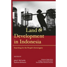 Land and Development in Indonesia: Searching for the People's Sovereignty
