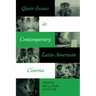 Queer Issues in Contemporary Latin American Cinema