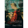 In Her Words: Women's Writings in the History of Christian Thought