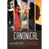 Canonical Texts: Selections from Religious Wisdom Traditions