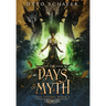 The Days of Myth