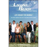 Laguna Beach: Life Inside the Bubble