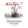 Am I a Tiger?: A Mindful Journey of Love, Friendship, and Self-Discovery