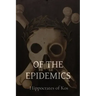 Of the Epidemics
