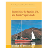 Puerto Rico, the Spanish, U.S. and British Virgin Islands
