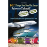 101 Things You Need To Know Prior to Takeoff: Travel Guide For New Agents and DIY'ers