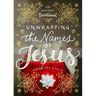 Unwrapping the Names of Jesus: An Advent Devotional