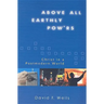 Above All Earthly Pow'rs: Christ in a Postmodern World