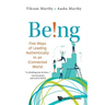 Being!: Five Ways of Leading Authentically in an Iconnected World