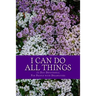 I Can Do All Things: 21 Day Devotional for People with Disabilities