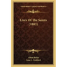 Lives of the Saints (1883)