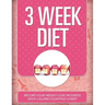 3 Week Diet: Record Your Weight Loss Progress (with Calorie Counting Chart)