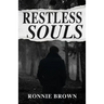 Restless Souls