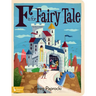 F Is for Fairy Tale