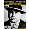Cooking with Capone: The Encyclopaedia of the American Mafia's Links to Italian Cuisine