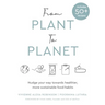 From Plant to Planet: Nudge your way towards healthier, more sustainable food habits