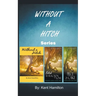 Without A Hitch Box Series, Books 1-3