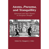 Atoms, Pneuma and Tranquillity
