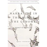 Narrative in the Age of the Genome: Genetic Worlds