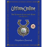 Ultima Online: The Ultimate Collector's Guide: 2013 Edition