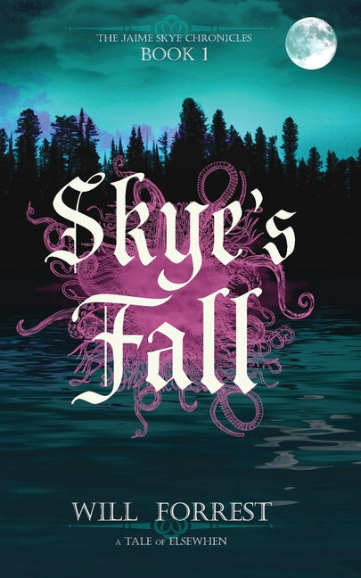 Skye's Fall: Book One of the Jaime Skye Chronicles - Paperback by Books by splitShops