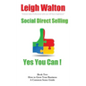 Social Direct Selling Yes You Can Book Two: How to Grow Your Business
