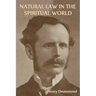 Natural Law in the Spiritual World
