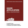 Good Application Makes a Good Roof Better: A Simplified Guide: Installing Laminated Asphalt Shingles for Maximum Life & Weather Protection