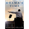 Obama's Time: A History