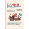 Danish: Real-Life Conversations for Beginners (with audio)