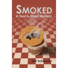 Smoked: A Snack-Sized Mystery