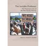 The Invisible Professor: The Precarious Lives of the New Faculty Majority