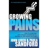 Growing Pains: How to Overcome Life's Earliest Experiences to Become All God Wants You to Be