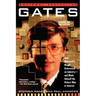 Gates: How Microsoft's Mogul Reinvented an Industry--And Made Himself the Richest Man in America
