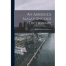 An Abridged Malay-English Dictionary