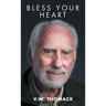 Bless Your Heart