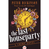 The Last Houseparty: A Crime Novel