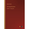 The French Revolution: Volume 3 - in large print