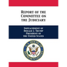 Report of the Committee on the Judiciary: Impeachment of Donald J. Trump President of the United States