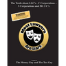 Most Lawyers Are Liars The Truth about LLC's - C Corporations - S Corporations and 501 3 C's
