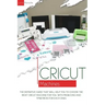 Cricut Machines: The definitive guide that will help you choose the right Cricut Machine for you. With pros & cons and tips & tricks for each one